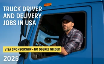 Truck Driver and Delivery Jobs in USA with Visa Sponsorship – No Degree Needed