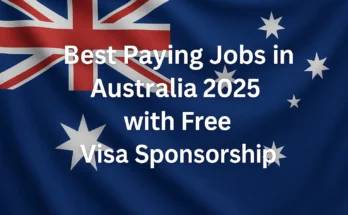 Best paying jobs in Australia 2025 with free visa sponsorship